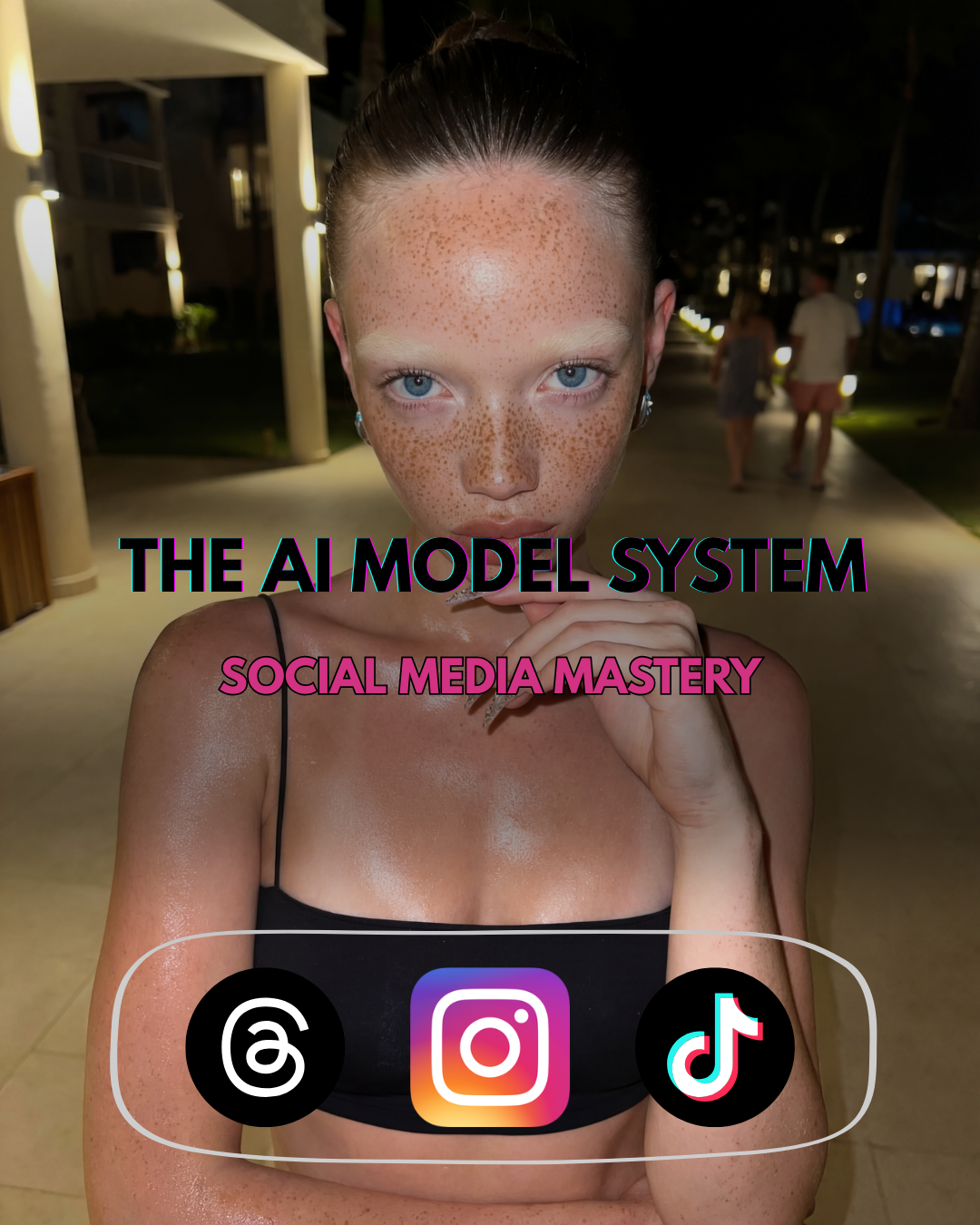 The AI Model System - Social Media Mastery